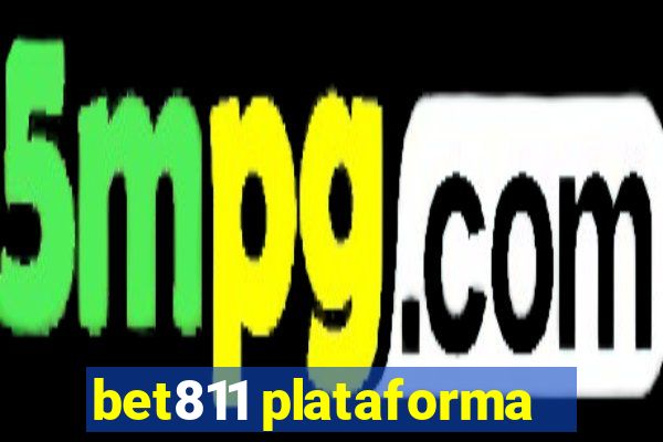 bet811 plataforma